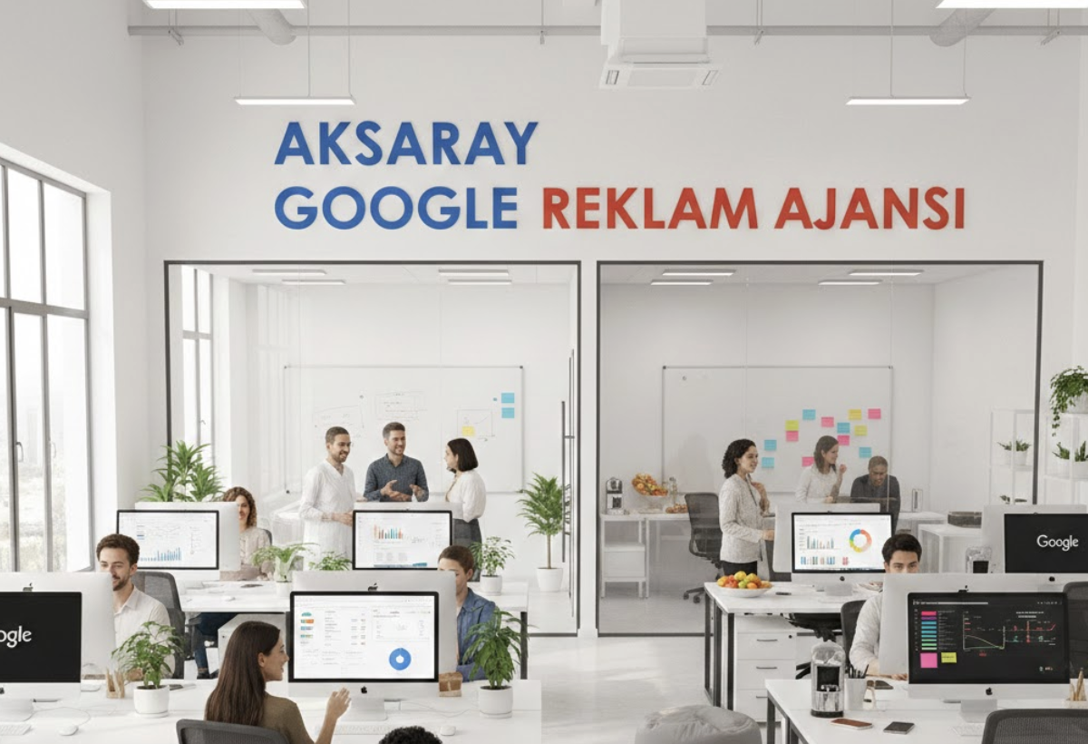 Aksaray Google Reklam Ajansı - Profesyonel Reklam Hizmetleri